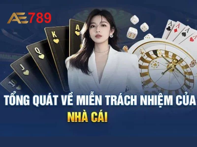 Những trách nhiệm nhà cái AE789 không chịu Những trách nhiệm nhà cái AE789 không chịu